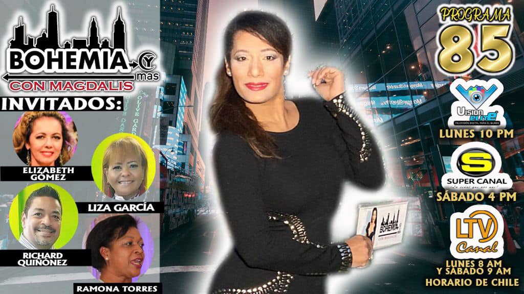 Bohemia y mas con Magdalis PROGRAMA 85