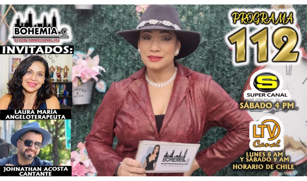 Bohemia y más con Magdalis Pograma 112
