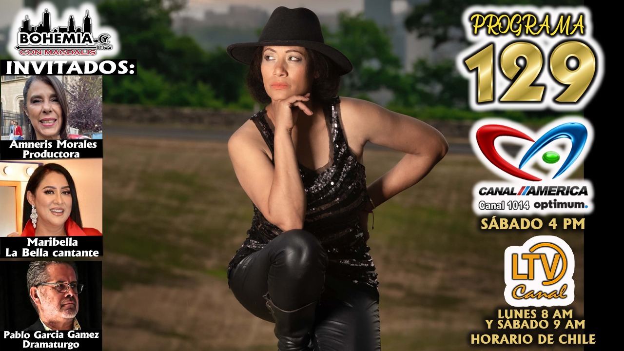 Bohemia y más con Magdalis PROGRAMA 129