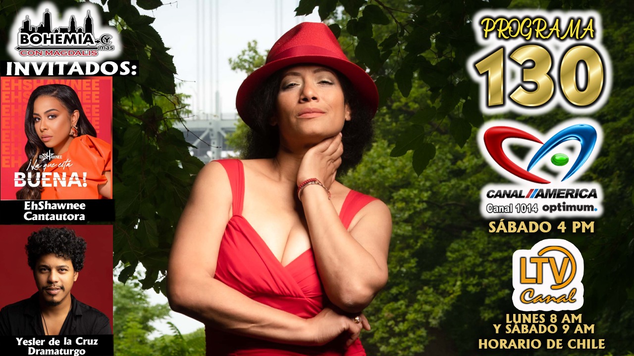 Bohemia y más con Magdalis PROGRAMA 130