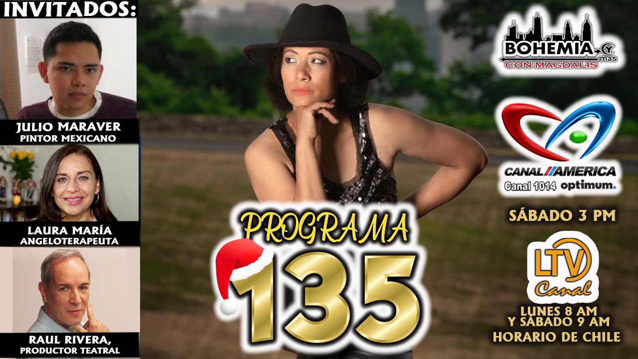 Bohemia y más con Magdalis PROGRAMA 135