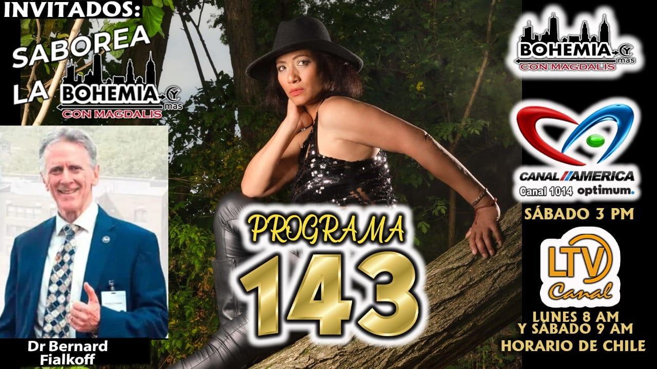 Bohemia y más con Magdalis PROGRAMA 143