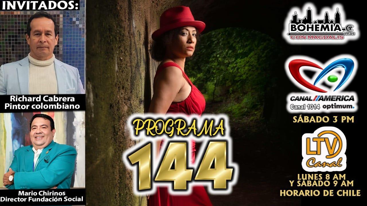 Bohemia y más con Magdalis PROGRAMA 144