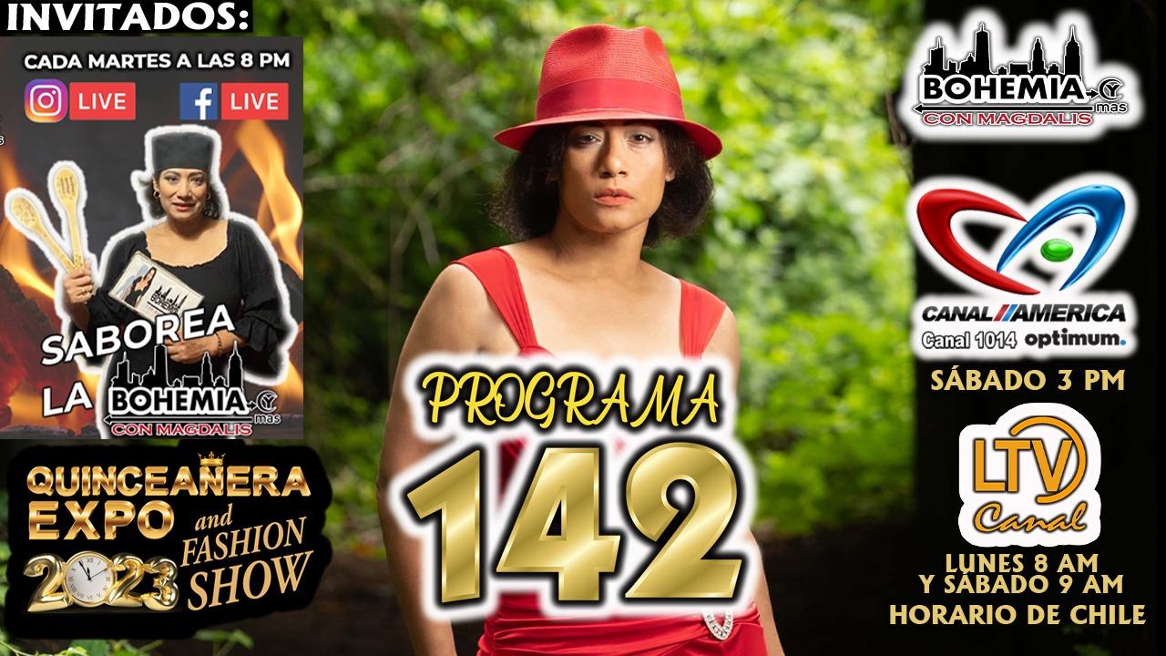 Bohemia y más con Magdalis PROGRAMA 142