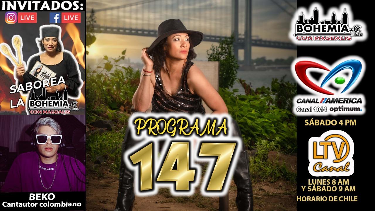 Bohemia y màs con Magdalis PROGRAMA 147