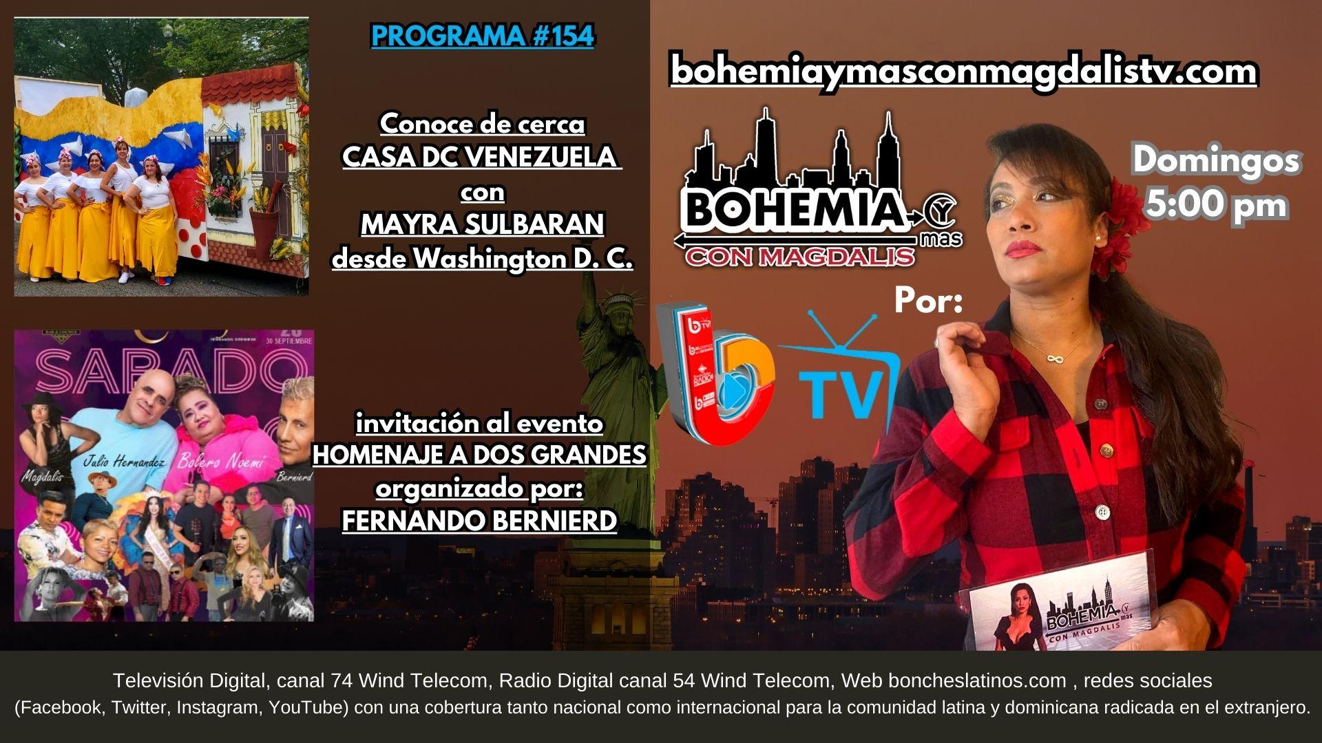PROGRAMA 154 BOHEMIA Y MÁS CON MAGDALIS