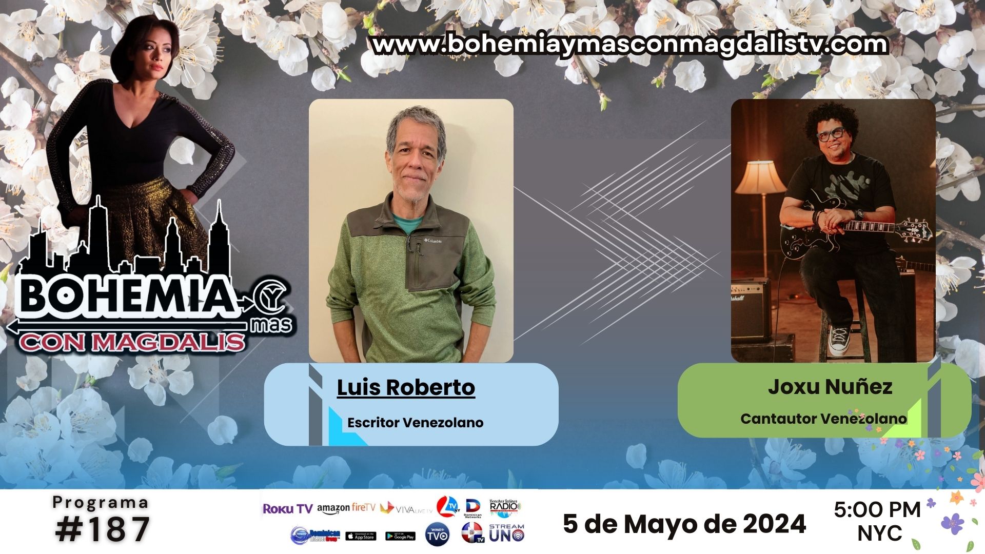 PROGRAMA 187 BOHEMIA Y MÁS CON MAGDALIS