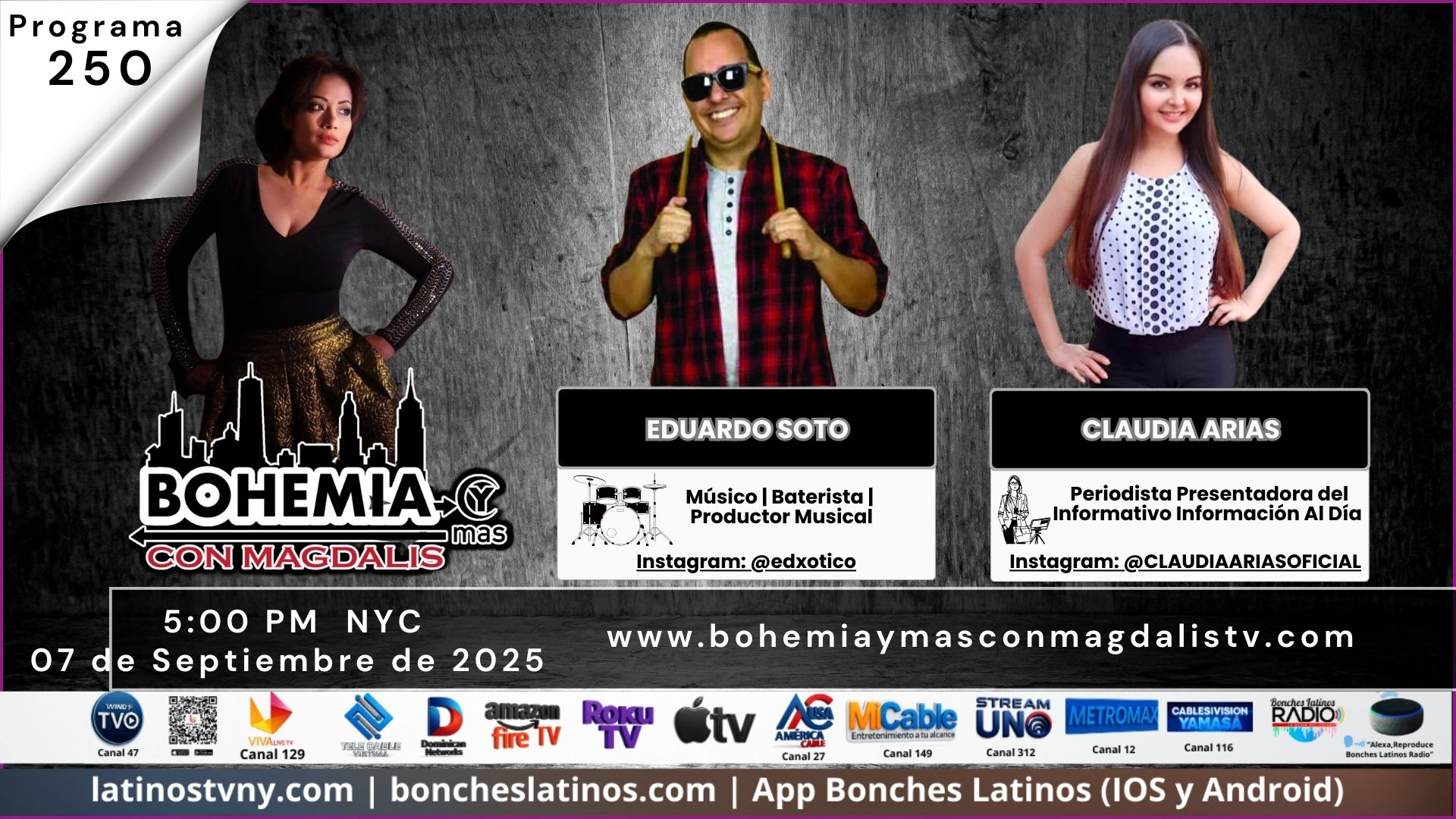 PROGRAMA 250 BOHEMIA Y MÁS CON MAGDALIS